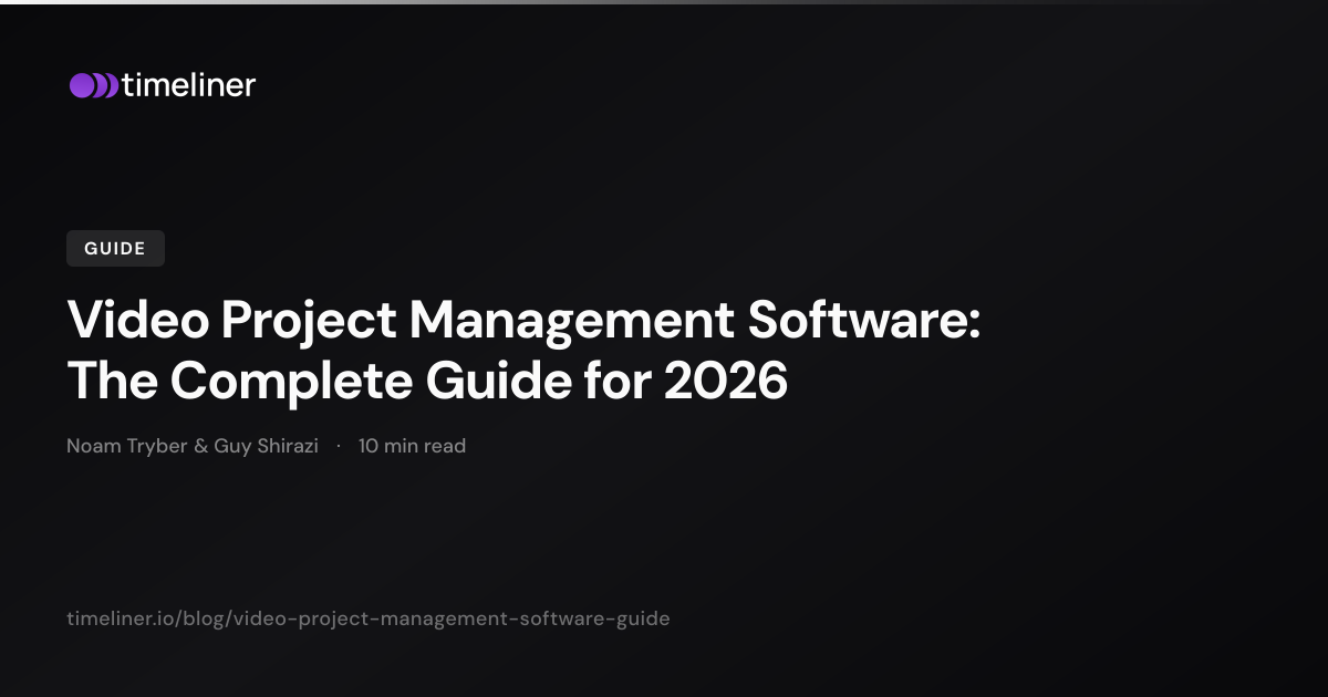 Video Project Management Software: The Complete Guide for 2026 ...